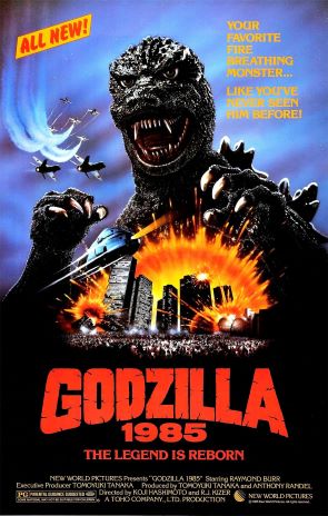 The United States poster for Godzilla 1985